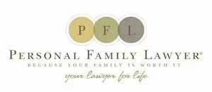 PFL | Personal Family Lawyer | Because Your Family Is Worth It | Your Lawyer For Life